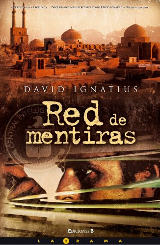 Libro Red De Mentiras (la Trama) - Ignatius David (papel)