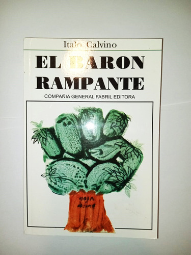 El Baron Rampante - Italo Calvino - Fabril Editora