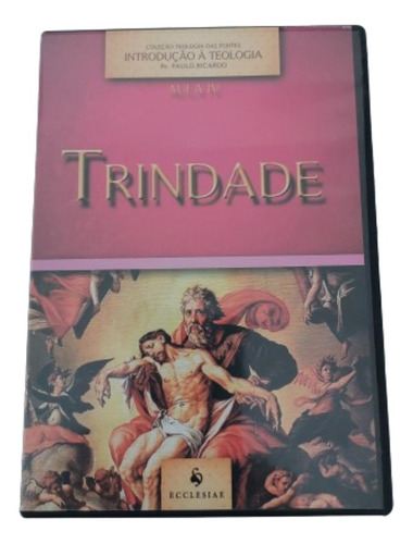 Aula Iv - Trindade - Padre Paulo Ricardo