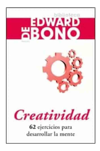 Libro Creatividad - Edward De Bono