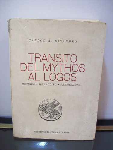 Adp Transito Del Mythos Al Logos Carlos A. Disandro / 1969