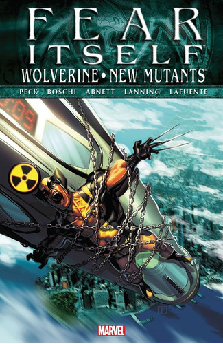 Fear Itself Wolverine - New Mutants - Marvel