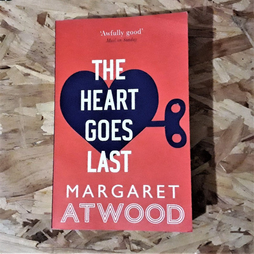 Libros En Inglés: The Heart Goes Last