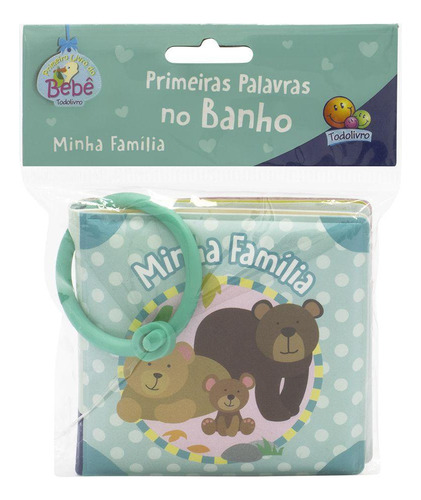 Minha Família - Coleção Primeiras Palavras No Banho