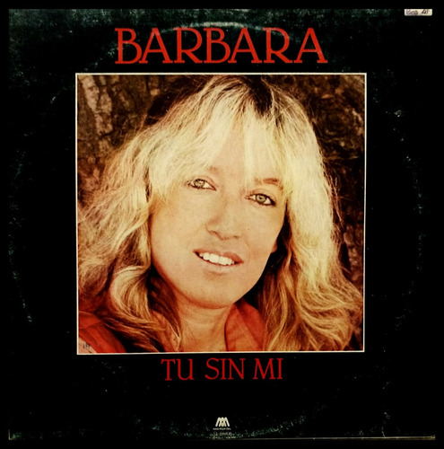 Vinilo Bárbara Bourse Tú Sin Mí Microfón 1987 Impecable