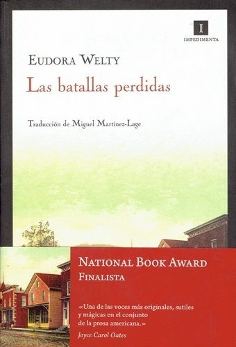 Batallas Perdidas, Las - Eudora Welty