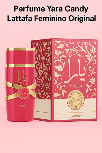 Perfume Yara Candy Lattafa Feminino 100 Ml Original Com Garantia