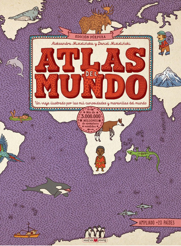 Atlas Del Mundo. Edicion Purpura - Mizielinska, Aleksandra