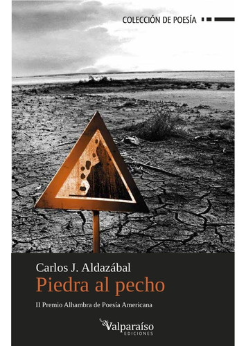 Piedra Al Pecho - Aldazabal, Carlos Juarez
