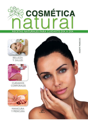 Cosmetica Natural Salud Y Bienestar - Marcos Alba, Noemi