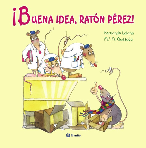 ¡buena Idea, Ratón Pérez! (álbum) (libro Original)