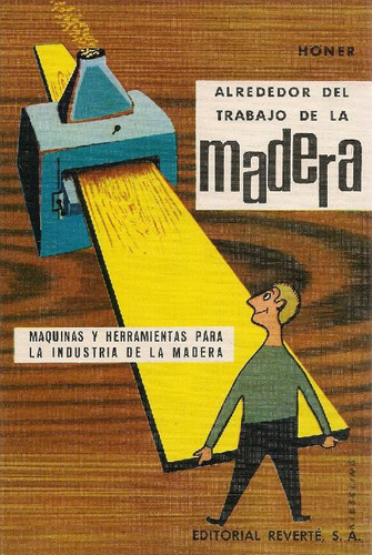 Libro Alrededor Del Trabajo De La Madera De Heinrich Honer