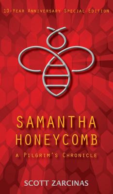 Libro Samantha Honeycomb: A Pilgrim's Chronicle - Zarcina...