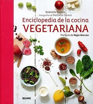 Libro Enciclopedia De La Cocina Vegetariana: Todas Las Tecn