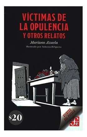 Víctimas De La Opulencia Y Otros Relatos Paq. C/2 Ej.