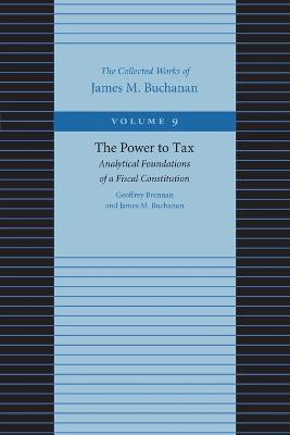 Libro The Power To Tax : Analytical Foundations Of A Fisc...