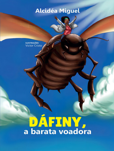 Dafiny, A Barata Voadora, De Miguel,alcidea., Vol. 1. Editorial Scortecci, Capa Mole, Edição 1 Em Português, 2023