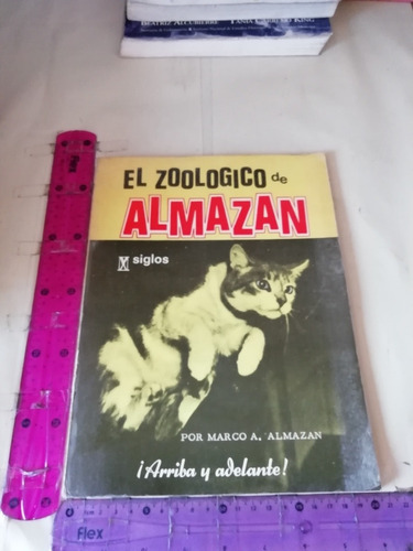 El Zoológico De Almazán Marco Almazán V Siglos