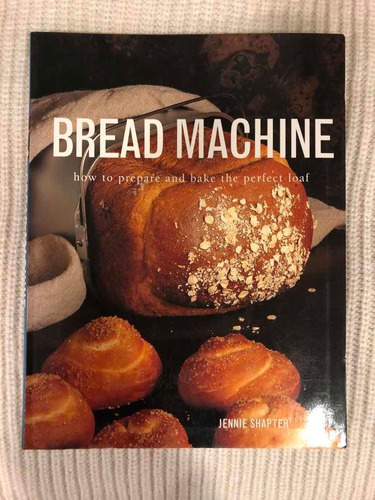 Bread Machine - Jennie Shapter