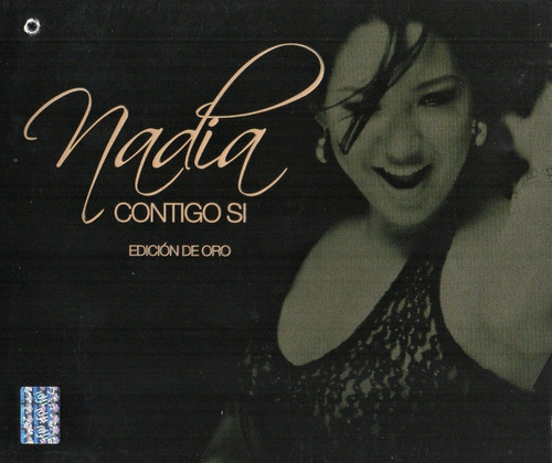 Cd Nadia Contigo Si -edicion De Oro- Con Regalos Adicionales