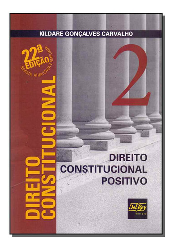 Libro Direito Constitucional 02 22ed 17 De Carvalho Kildare