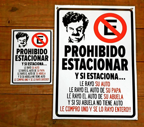 Prohibido Estacionar Pablo Escobar Para Exterior