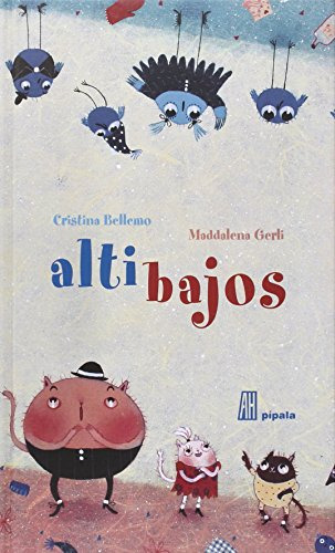 Libro ** Altibajos De Bellemo, Gerli Pipala