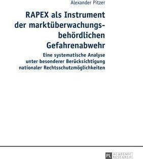 Rapex Als Instrument Der Marktuberwachungsbehoerdlichen G...