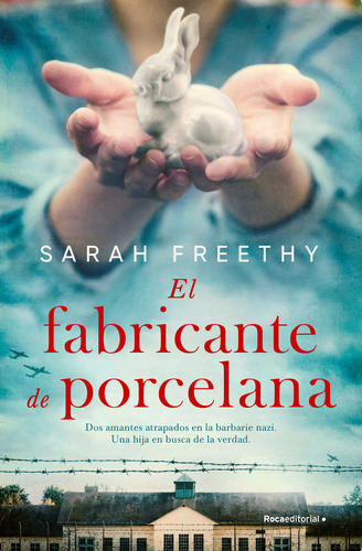 Libro El Fabricante De Porcelana - Sarah Freethy