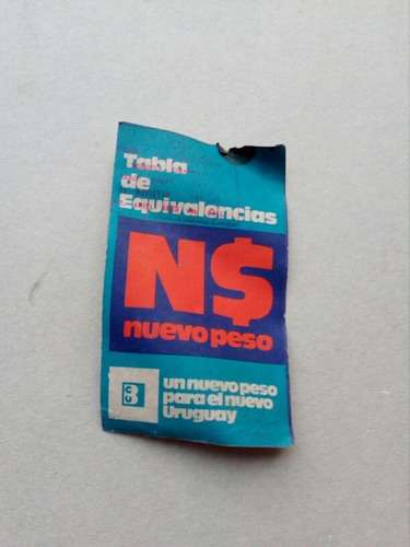 Antiguo Tabla De Equivalencia Nuevo Peso Uruguayo Años 80