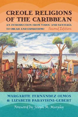 Libro Creole Religions Of The Caribbean : An Introduction...