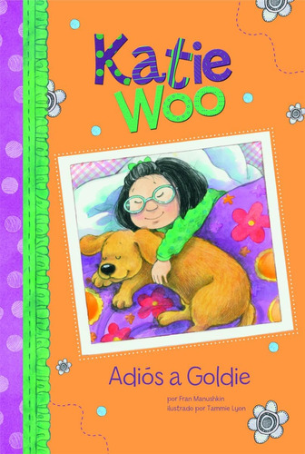 Libro: Adiós A Goldie (katie Woo En Español) (spanish Editio