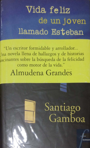 Chambajlum Vida Feliz Joven Llamado Esteban Santiago Gamboa