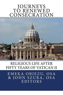 Libro Journeys To Renewed Consecration: Religious Life Af...