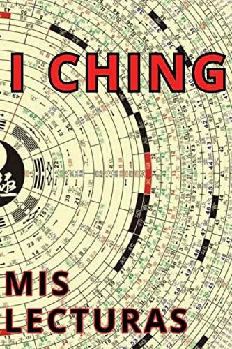 Libro: I Ching Mis Lecturas: En Esta Agenda O Diario Puedes 