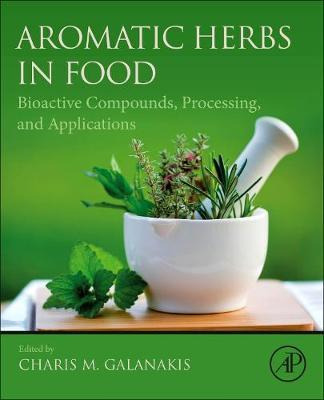 Libro Aromatic Herbs In Food : Bioactive Compounds, Proce...