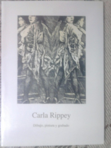 Carla Rippey, Obra Gráfica, 56p 2011, Nuev0. Sellado.11x15cm