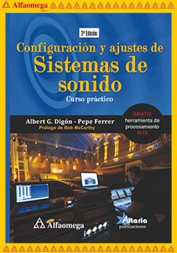 Libro Ao Configuración Y Ajustes De Sistemas De Sonido, De Ferrer, José. Editorial Alfaomega Grupo Editor, Tapa Blanda, Edición 2 En Español, 2019