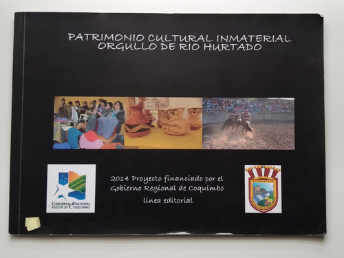 Patrimonio Cultural Inmaterial Orgullo De Río Hurtado. J S03