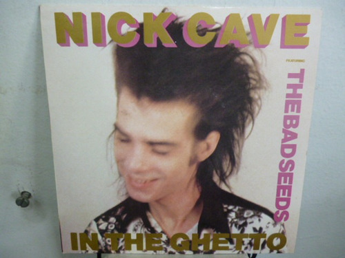 Nick Cave The Bad Seeds In The Ghetto Simple 7france Jcd055