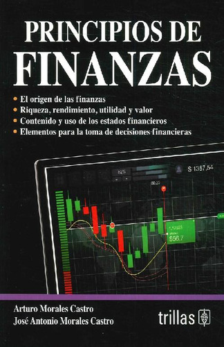 Libro Principios De Finanzas De José Antonio Morales Castro,