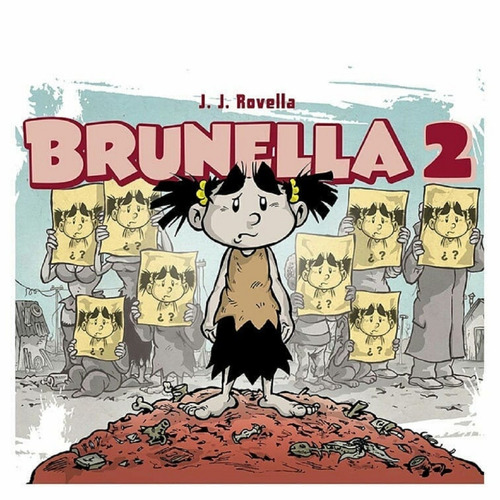 Brunella 2 - J.j. Rovella - Comic.ar