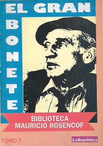 El Gran Bonete - Mauricio Rosincof