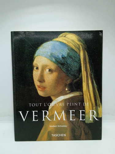 Vermeer - Norbert Schneider - Arte - Pintura - En Francés 