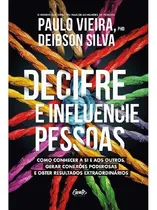 Comprar Decifre E Influencie Pessoas Como Conhecer A Si E Aos Outros