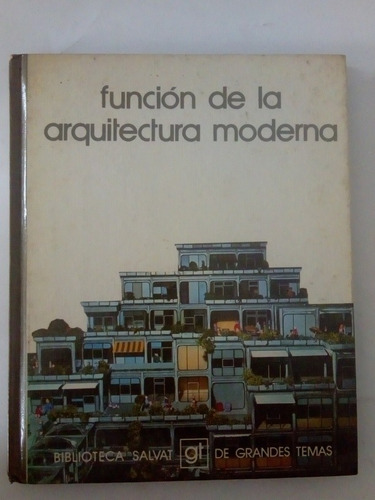 Libro Funcion De La Arquitectura Moderna  Salvat (62)