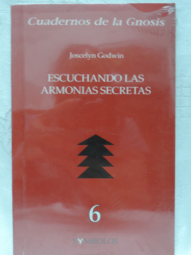 Escuchando Las Armonías Secretas Joscelyn Godwin  Symbolos 6