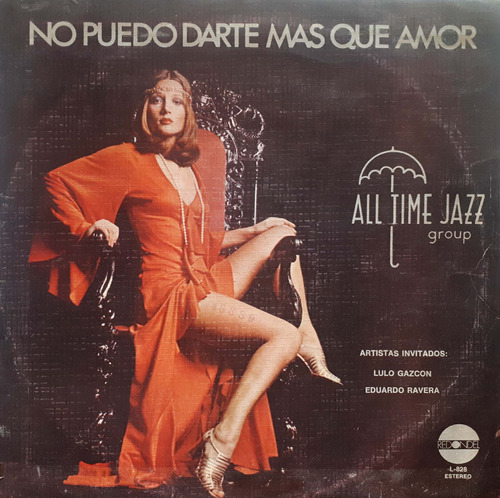 All Time Jazz Group - No Puedo Darte Mas Que Amor Lp 
