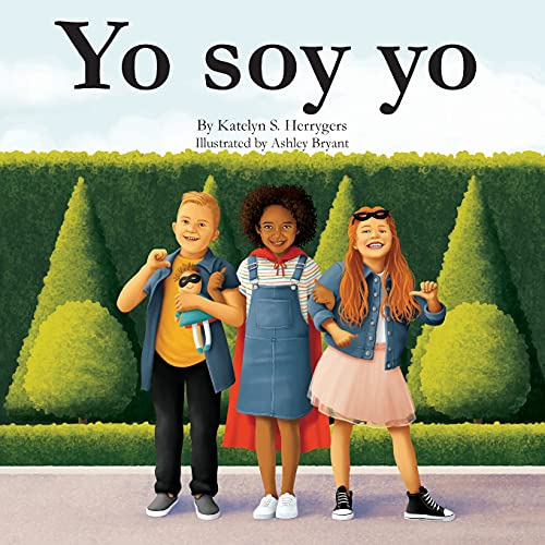 Yo Soy Yo, De Herrygers, Katelyn S. Editorial Katelyn Shae Herrygers, Tapa Blanda En Español, 2021