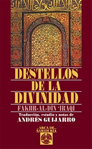 Destellos De Divinidad - Fakhur-al-din Iraqi